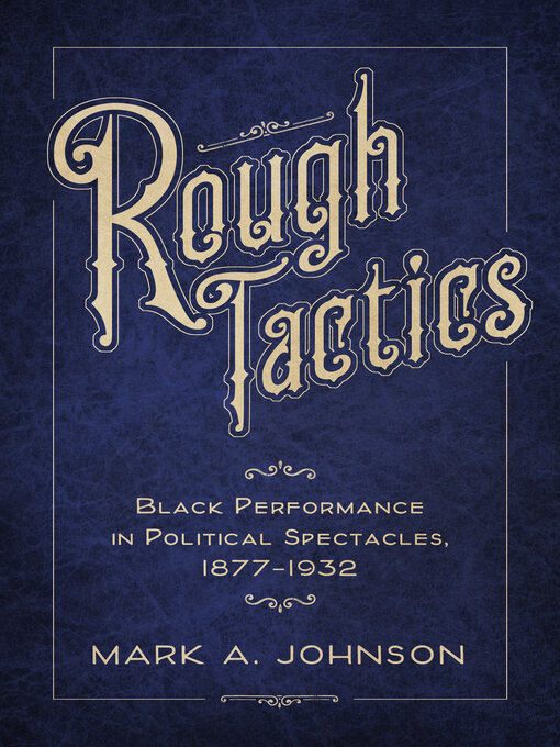 Title details for Rough Tactics by Mark A. Johnson - Available